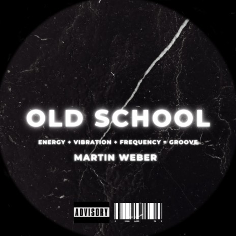 Old school (Radio Edit)