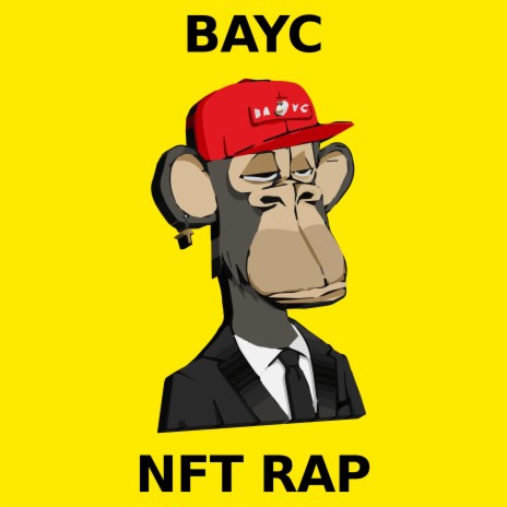 Bored Ape Yacht Club NFT Rap | Boomplay Music
