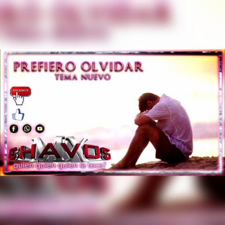 Prefiero Olvidar | Boomplay Music