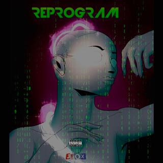 Reprogram