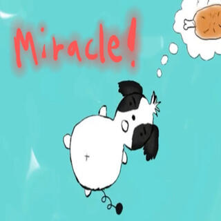 Miracle! (BANJAXXED's old project)