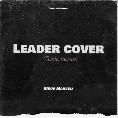 Leader Cover (Toxic verse)