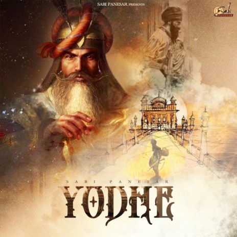 Yodhe ft. SATWINDER | Boomplay Music