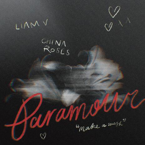 Paramour ft. China Roses | Boomplay Music