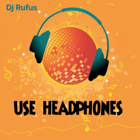 Use Headphones | Boomplay Music