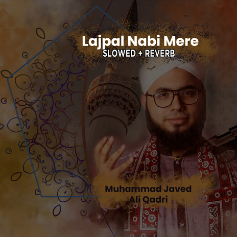 Lajpal Nabi Mere (Lofi-Mix) | Boomplay Music