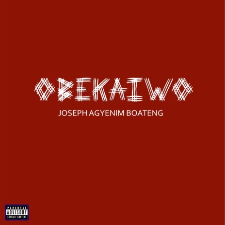 Obekai Wo | Boomplay Music