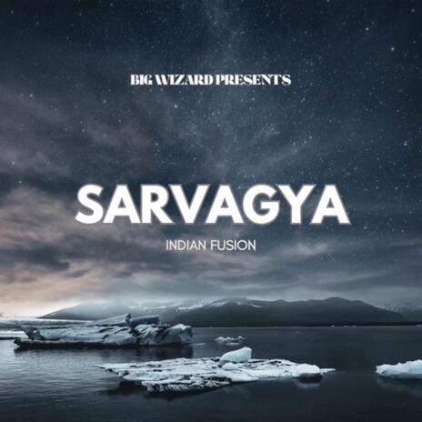 SARVAGYA | Boomplay Music