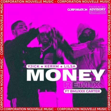 Money (Remix) ft. Bmuxx Carter, Lil SA & Kerim Ouais | Boomplay Music