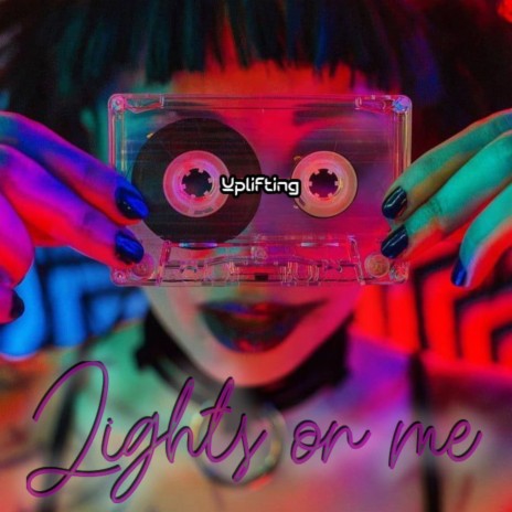 Lights On Me | Boomplay Music