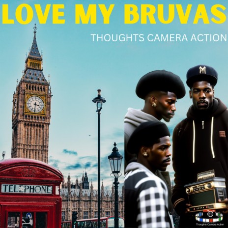 LOVE MY BRUVAS | Boomplay Music