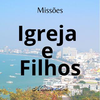 Igreja e filhos