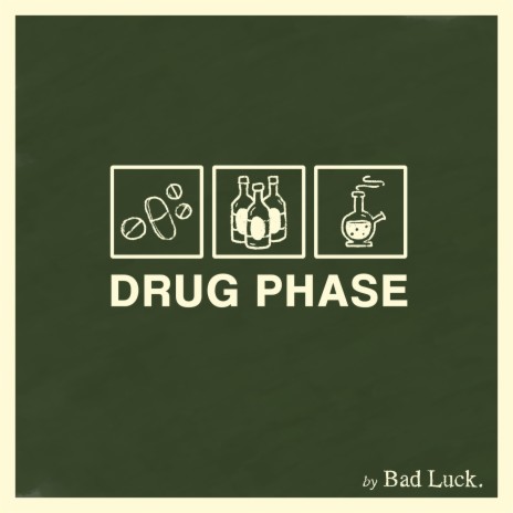 Drug Phase | Boomplay Music