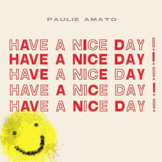 Have a Nice Day!