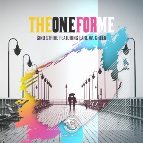 The One For Me ft. Earl W. Green | Boomplay Music