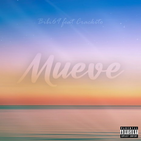 Mueve ft. crackito | Boomplay Music