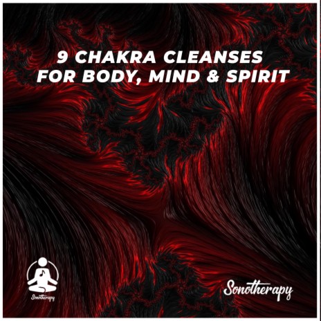 9 Chakra Cleanses for Body, Mind & Spirit