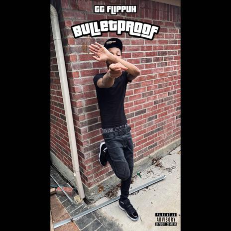 Bullet Proof | Boomplay Music