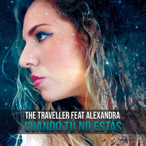 Cuando tú no estás (Extended Mix) ft. Alexandra