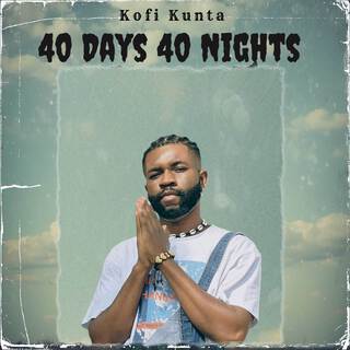 40 Days 40 Nights