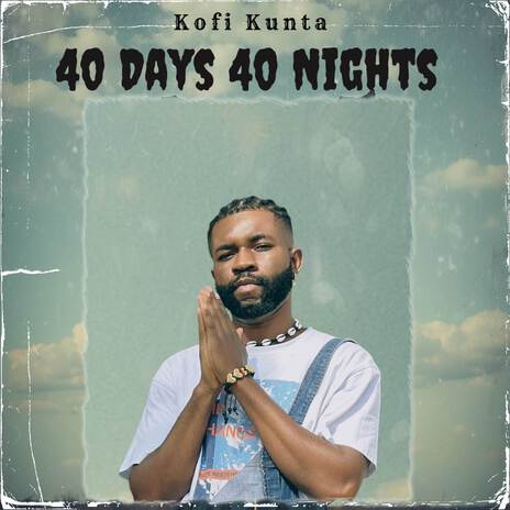 40 Days 40 Nights | Boomplay Music