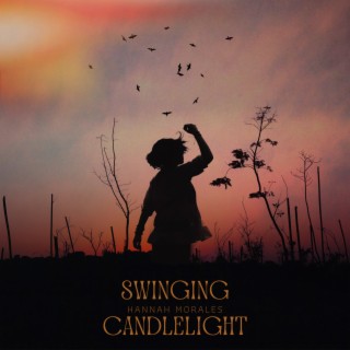 Swinging Candlelight