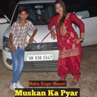 Muskan Ka Piyar