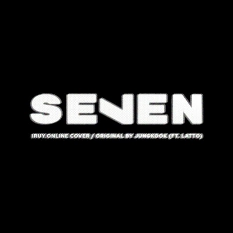 Seven (Radio Edit) | Boomplay Music