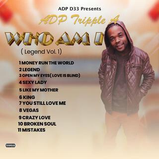 Who Am I (Legend Vol.1)