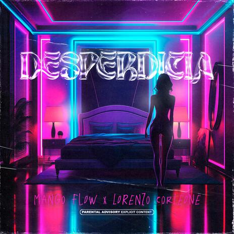 Desperdicia ft. Lorenzo Corleone | Boomplay Music