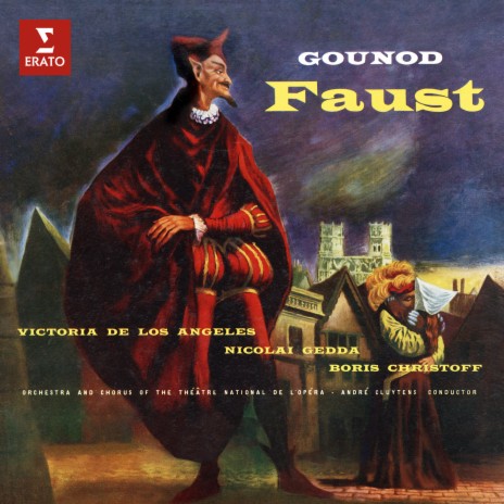 Faust, Act 5: Trio-finale. Alerte, alerte, ou vous êtes perdus (Méphistophélès, Marguerite, Faust) ft. Boris Christoff, Nicolai Gedda & Victoria de los Ángeles | Boomplay Music