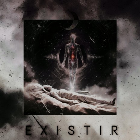 E X I S T I R | Boomplay Music