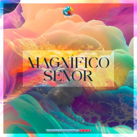 Magnífico Señor | Boomplay Music