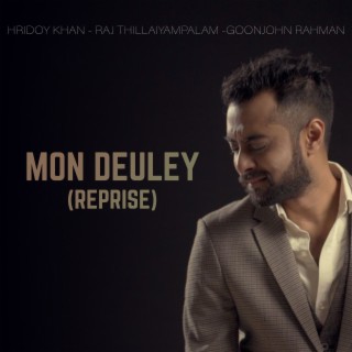 Mon Deuley (Reprise)