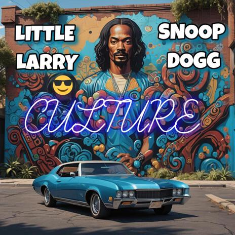 CULTURE ft. Snoop Dogg | Boomplay Music