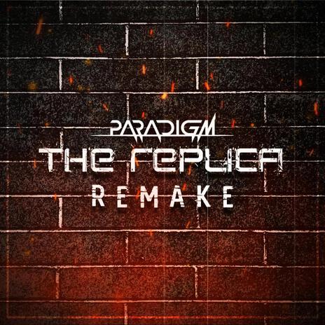 The Replica (Remake) | Boomplay Music