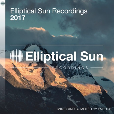 Elliptical Sun Recordings 2017 (Continuous Mix) | Boomplay Music