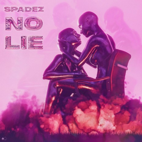 No Lie | Boomplay Music