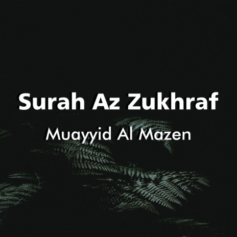 Surah Az Zukhraf