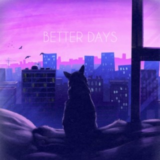 Better Days