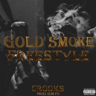 Gold Smoke Freestyle