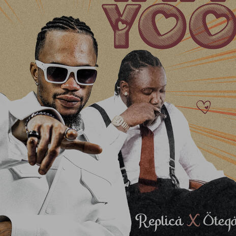 YAAYOO ft. OTEGA | Boomplay Music