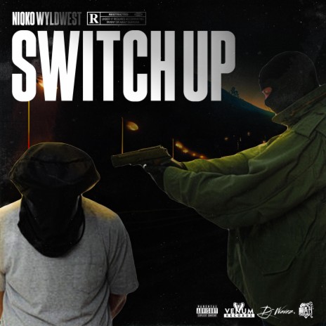 Switch Up ft. Niqko Wild West | Boomplay Music