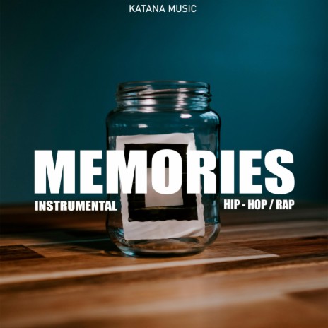 Memories (Instrumental Hip-Hop/Rap)