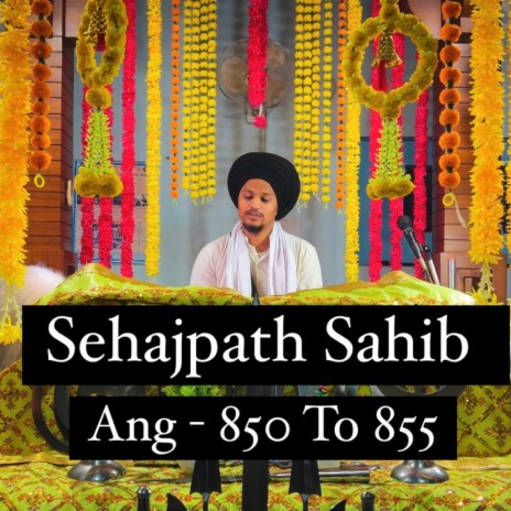 Sehajpath Sahib Ang 850 To 855