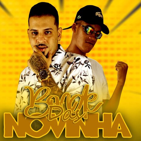 Bonde das Novinha ft. RC Bença | Boomplay Music