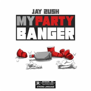 My Party Banger lyrics | Boomplay Music