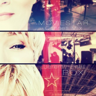 Moviestar (Cannes Mix)