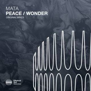 Peace / Wonder