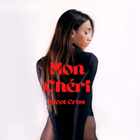 Mon Chéri | Boomplay Music